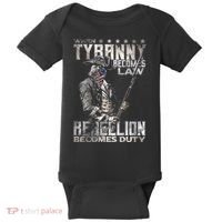 When Tyranny Becomes Law Rebellion Becomes Duty (On Back) Baby Bodysuit thumb 0