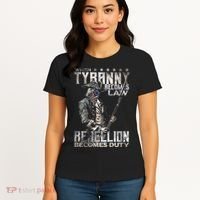 When Tyranny Becomes Law Rebellion Becomes Duty (On Back) Women's T-Shirt thumb 4