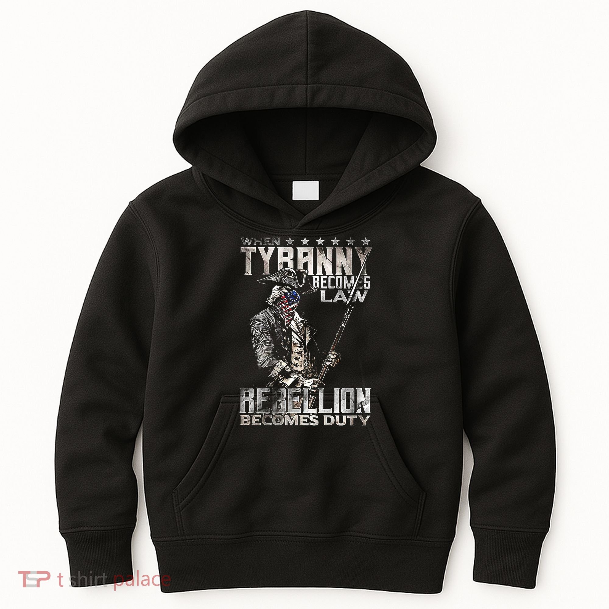 When Tyranny Becomes Law Rebellion Becomes Duty (On Back) Kids Hoodie