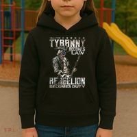 When Tyranny Becomes Law Rebellion Becomes Duty (On Back) Kids Hoodie thumb 3