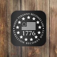 When tyranny becomes law rebellion becomes duty Coaster thumb 0