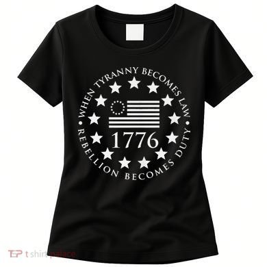 When tyranny becomes law rebellion becomes duty Women's T-Shirt