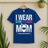 Wear Teal Blue Pink For Mom Thyroid Cancer Awareness Ribbon Gift T-Shirt thumb 2