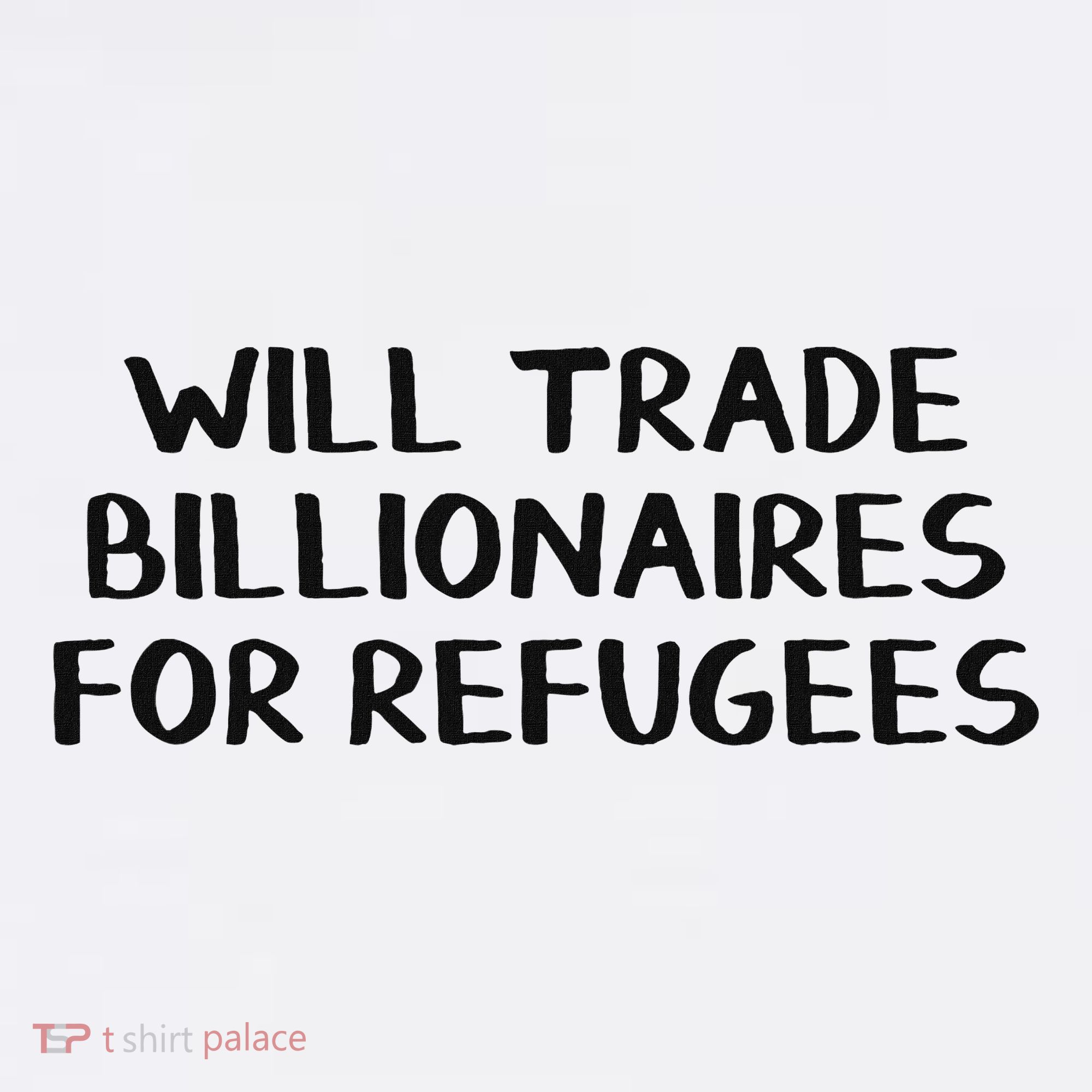 Will Trade Billionaires For Refugees Ornament