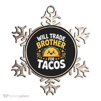 Will Trade Brother For Tacos Funny Cinco De Mayo Mexican Ornament