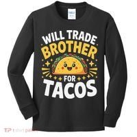 Will Trade Brother For Tacos Funny Cinco De Mayo Mexican Kids Long Sleeve Shirt thumb 0