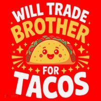 Will Trade Brother For Tacos Funny Cinco De Mayo Mexican Santa Hat thumb 1