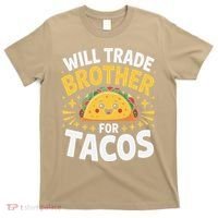 Will Trade Brother For Tacos Funny Cinco De Mayo Mexican T-Shirt thumb 0