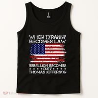 When Tyranny Becomes Law Rebellion Becomes Duty Patriotic Tank Top thumb 2