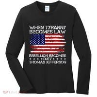 When Tyranny Becomes Law Rebellion Becomes Duty Patriotic Women's Long Sleeve Shirt thumb 0