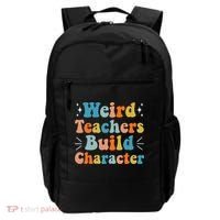 Weird Teachers Build Character Teacher Appreciation Week Backpack thumb 0