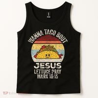 Wanna Taco Bout Jesus Cinco De Mayo Christian Tank Top thumb 2