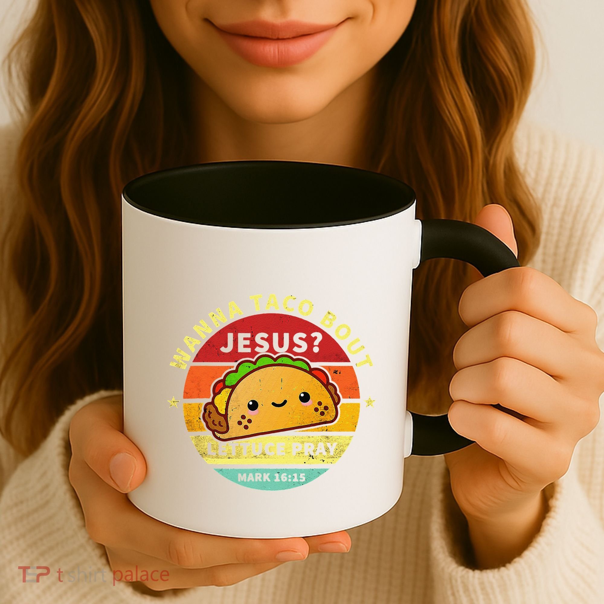 Wanna Taco Bout Jesus Cinco De Mayo Pun Christian Coffee Mug