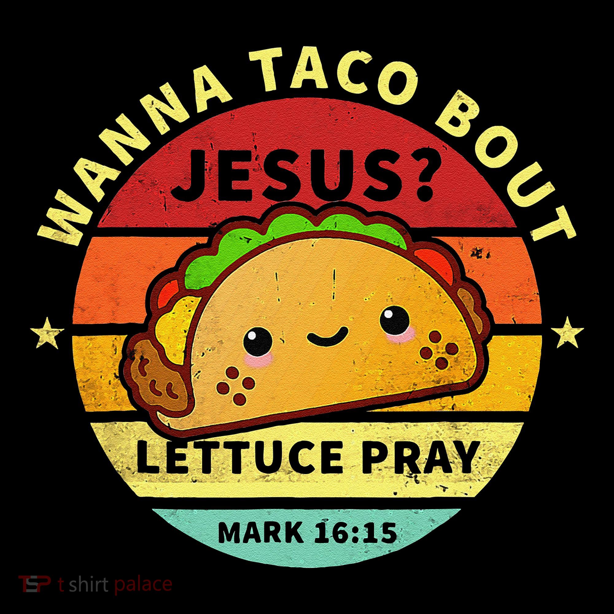 Wanna Taco Bout Jesus Cinco De Mayo Pun Christian Coffee Mug