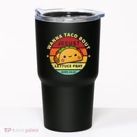 Wanna Taco Bout Jesus Cinco De Mayo Pun Christian Tumbler thumb 0