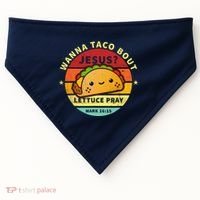 Wanna Taco Bout Jesus Cinco De Mayo Pun Christian USA-Made Doggie Bandana thumb 0