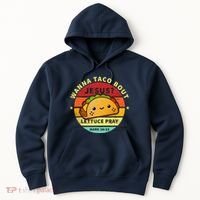 Wanna Taco Bout Jesus Cinco De Mayo Pun Christian Hoodie thumb 0