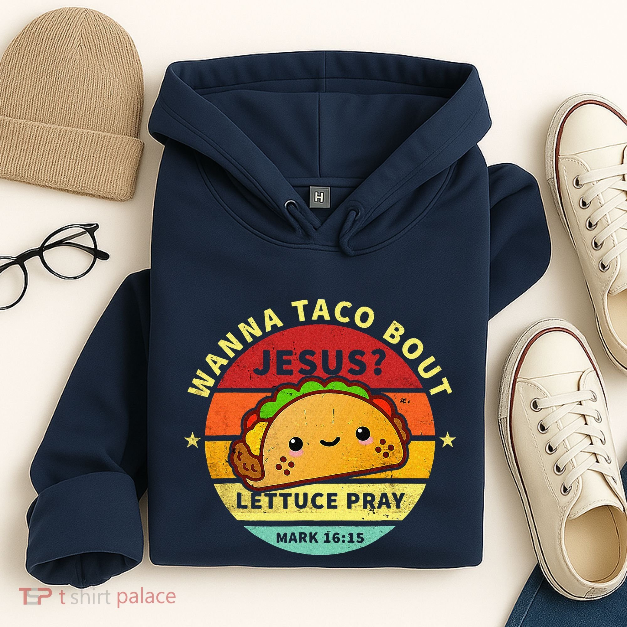 Wanna Taco Bout Jesus Cinco De Mayo Pun Christian Hoodie