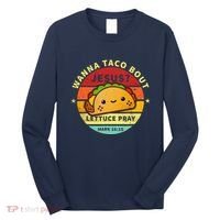 Wanna Taco Bout Jesus Cinco De Mayo Pun Christian Long Sleeve Shirt thumb 0