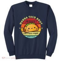 Wanna Taco Bout Jesus Cinco De Mayo Pun Christian Sweatshirt thumb 0