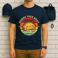 Wanna Taco Bout Jesus Cinco De Mayo Pun Christian T-Shirt thumb 6
