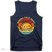 Wanna Taco Bout Jesus Cinco De Mayo Pun Christian Tank Top thumb 0