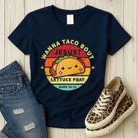Wanna Taco Bout Jesus Cinco De Mayo Pun Christian Women's T-Shirt thumb 3