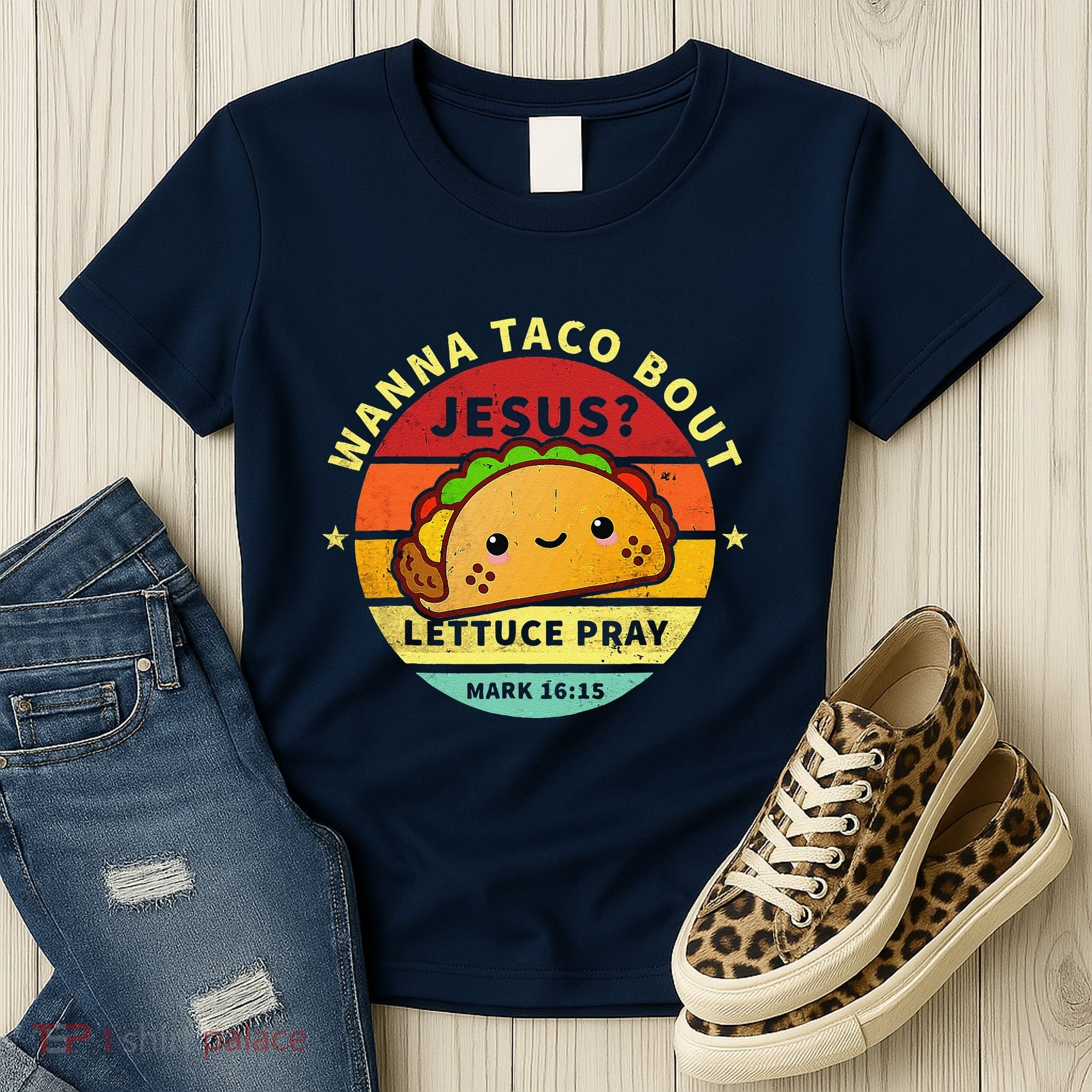 Wanna Taco Bout Jesus Cinco De Mayo Pun Christian Women's T-Shirt
