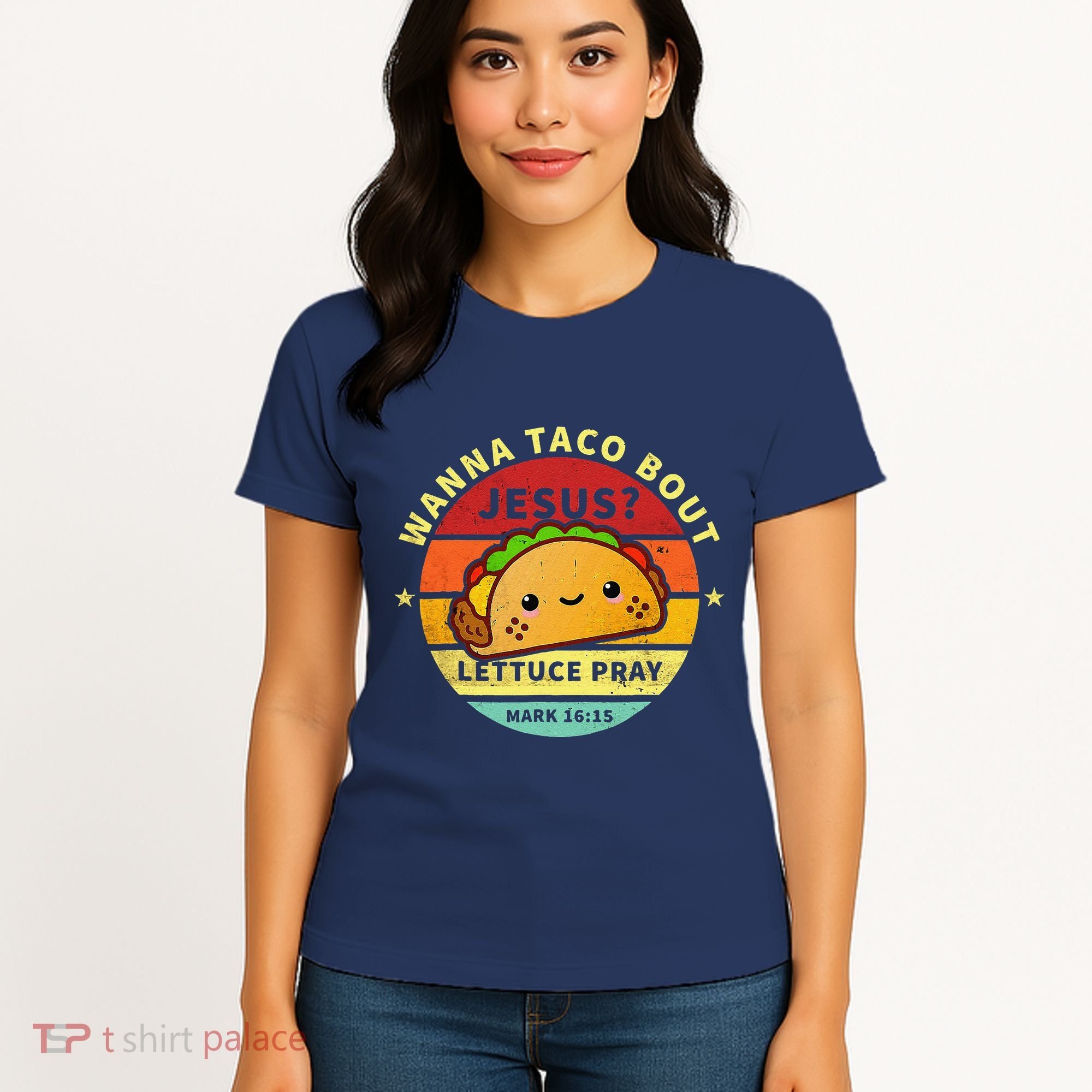 Wanna Taco Bout Jesus Cinco De Mayo Pun Christian Women's T-Shirt