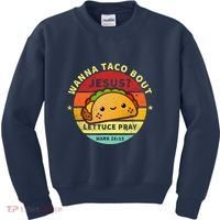 Wanna Taco Bout Jesus Cinco De Mayo Pun Christian Kids Sweatshirt thumb 0
