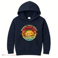 Wanna Taco Bout Jesus Cinco De Mayo Pun Christian Kids Hoodie thumb 0