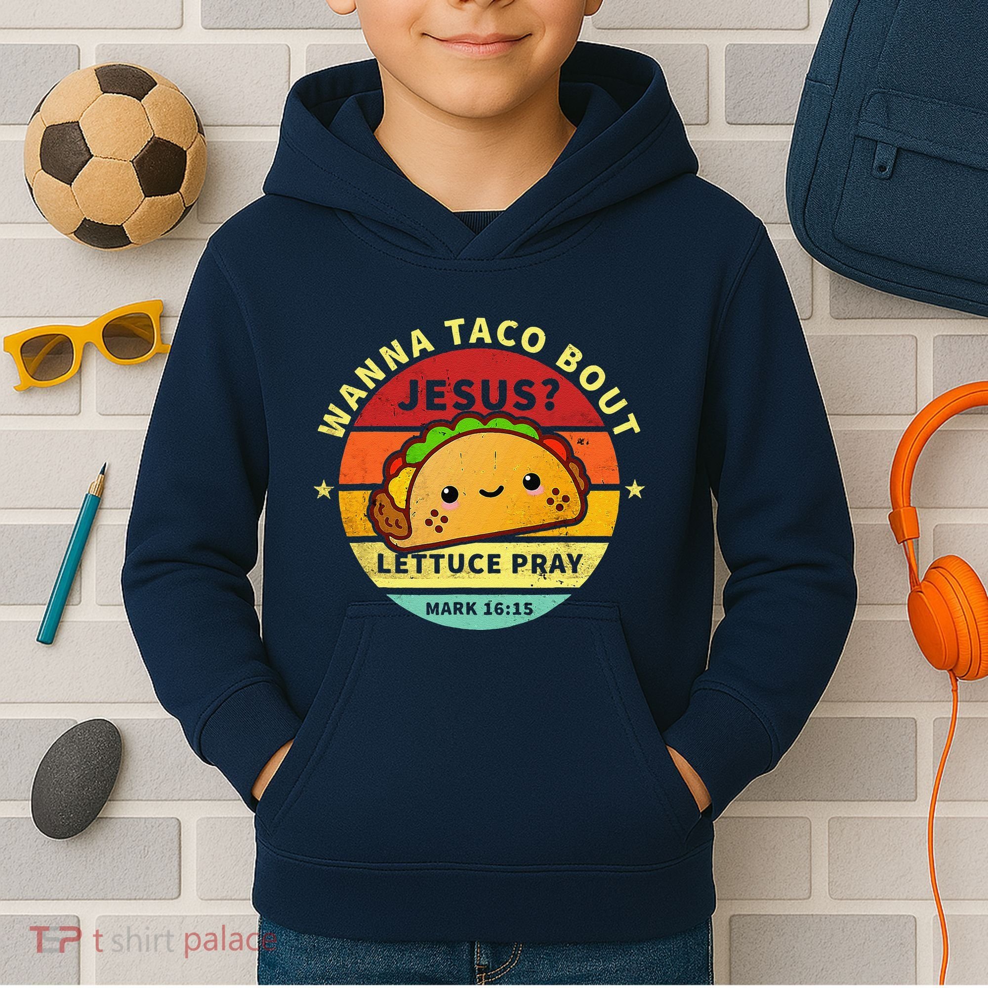 Wanna Taco Bout Jesus Cinco De Mayo Pun Christian Kids Hoodie
