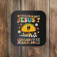 Wanna Taco Bout Jesus Cinco De Mayo Tacos Mexican Christian Coaster thumb 0