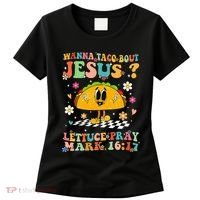 Wanna Taco Bout Jesus Cinco De Mayo Tacos Mexican Christian Women's T-Shirt thumb 0