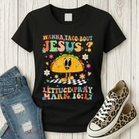 Wanna Taco Bout Jesus Cinco De Mayo Tacos Mexican Christian Women's T-Shirt thumb 3