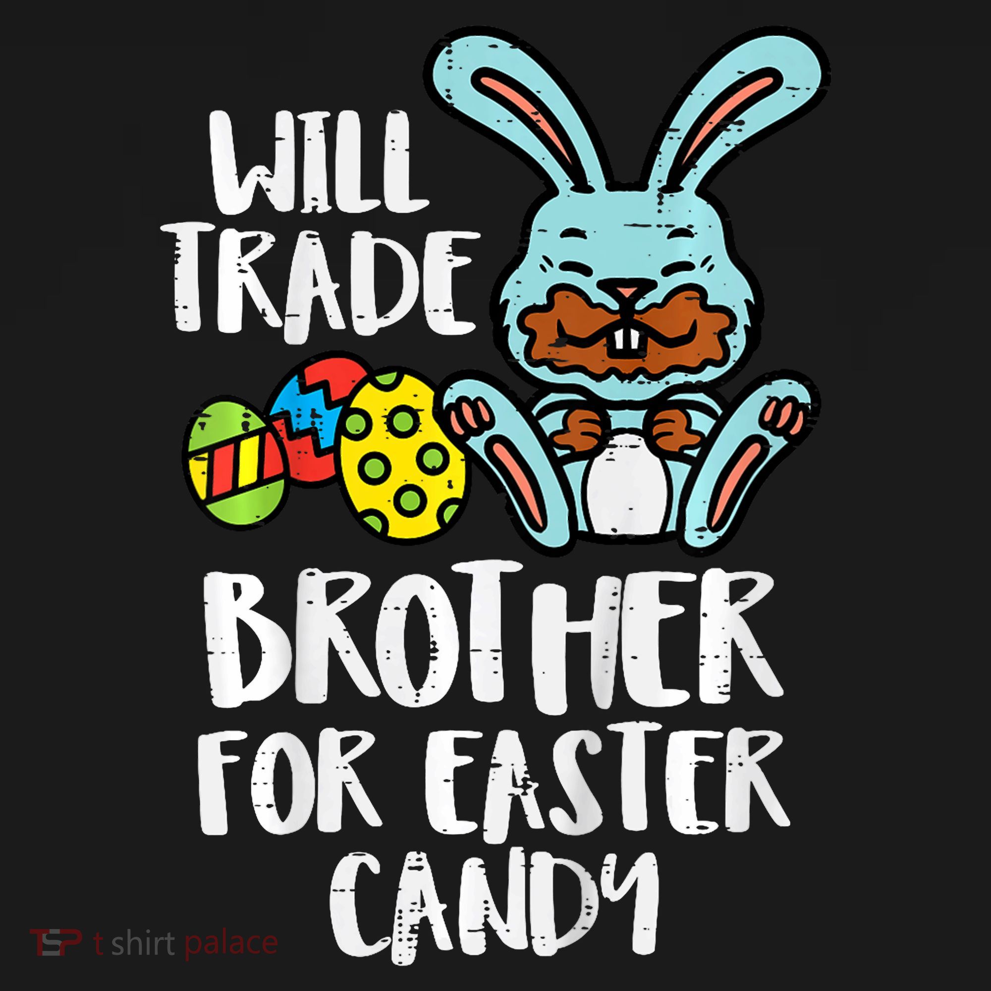Will Trade Brother For Easter Candy Funny Family Mousepad