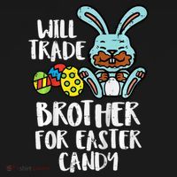 Will Trade Brother For Easter Candy Funny Family Baby Bodysuit thumb 2