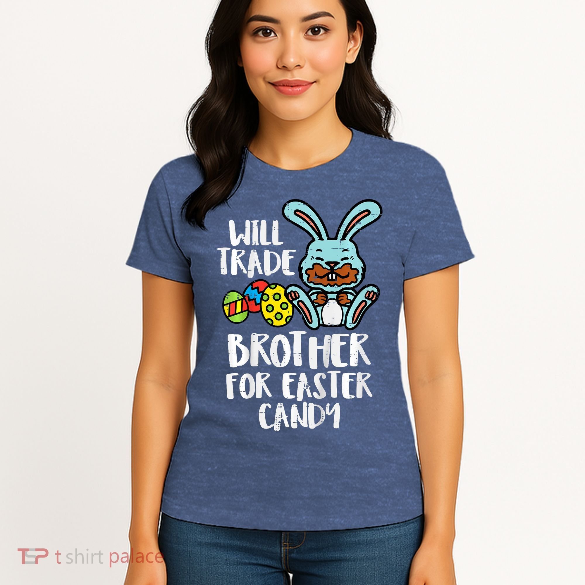 Will Trade Brother For Easter Candy Funny Family Women's T-Shirt