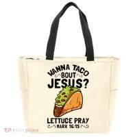 Wanna Taco Bout Jesus Funny Christian Tote Bag thumb 0