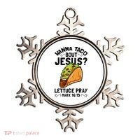 Wanna Taco Bout Jesus Funny Christian Ornament thumb 0