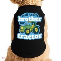 Will Trade Brother For Tractor Funny Doggie Tank thumb 0