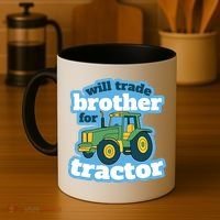 Will Trade Brother For Tractor Funny Coffee Mug thumb 4