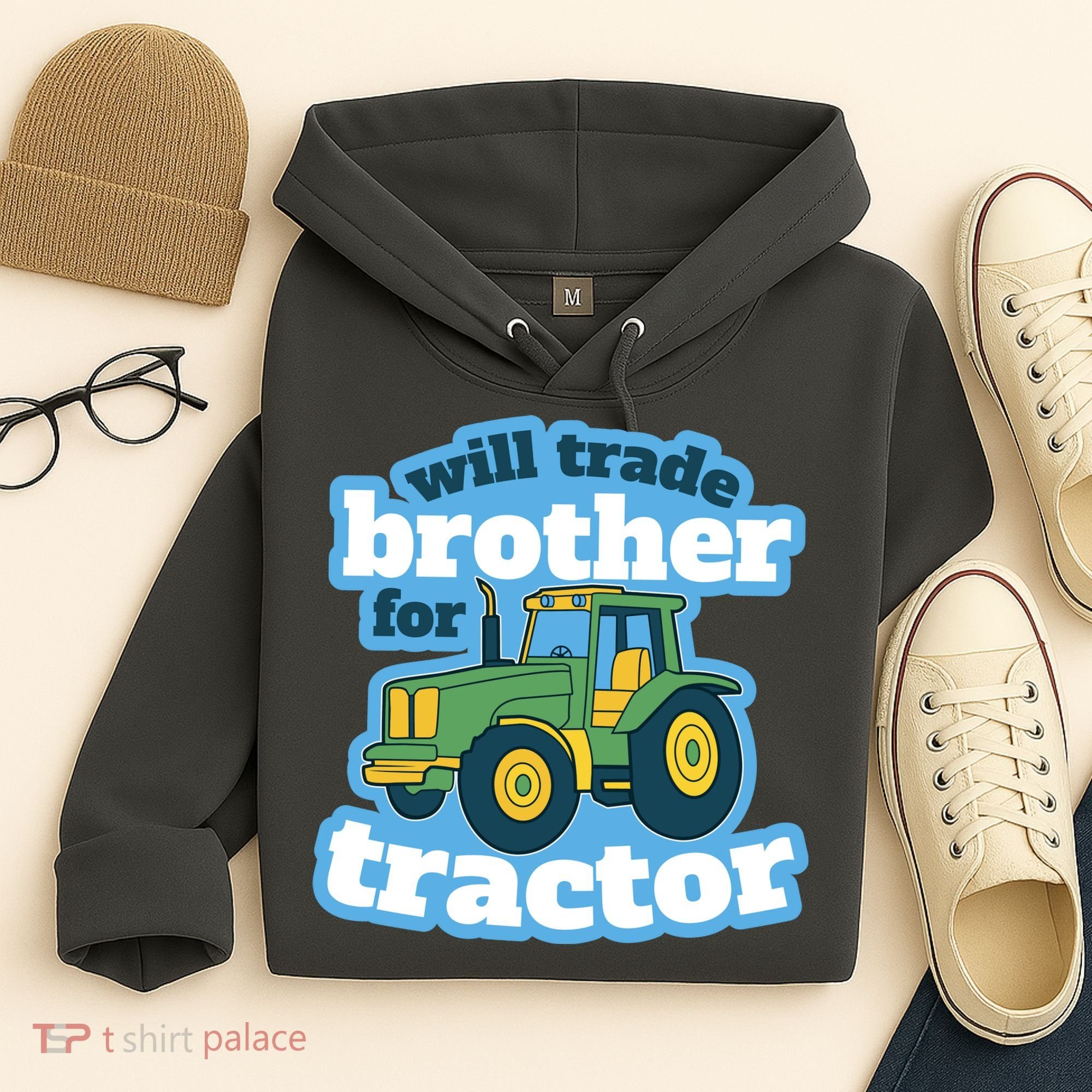 Will Trade Brother For Tractor Funny Hoodie