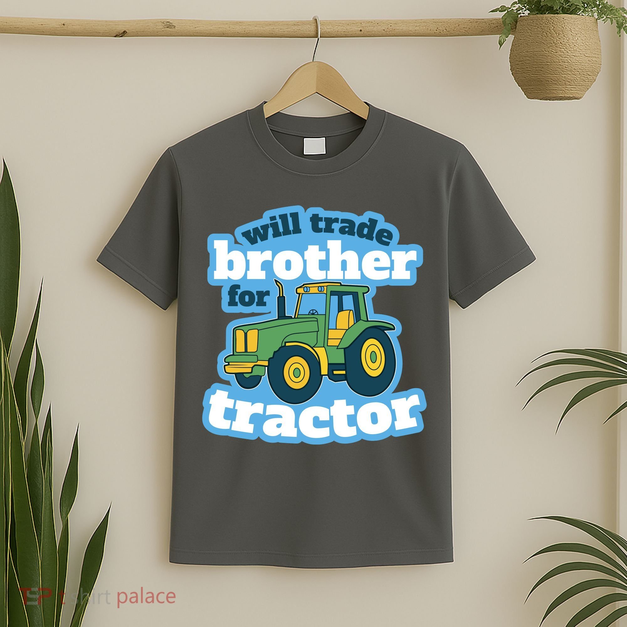 Will Trade Brother For Tractor Funny T-Shirt