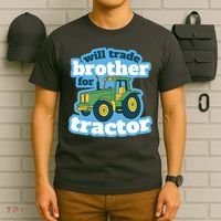 Will Trade Brother For Tractor Funny T-Shirt thumb 6