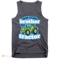 Will Trade Brother For Tractor Funny Tank Top thumb 0