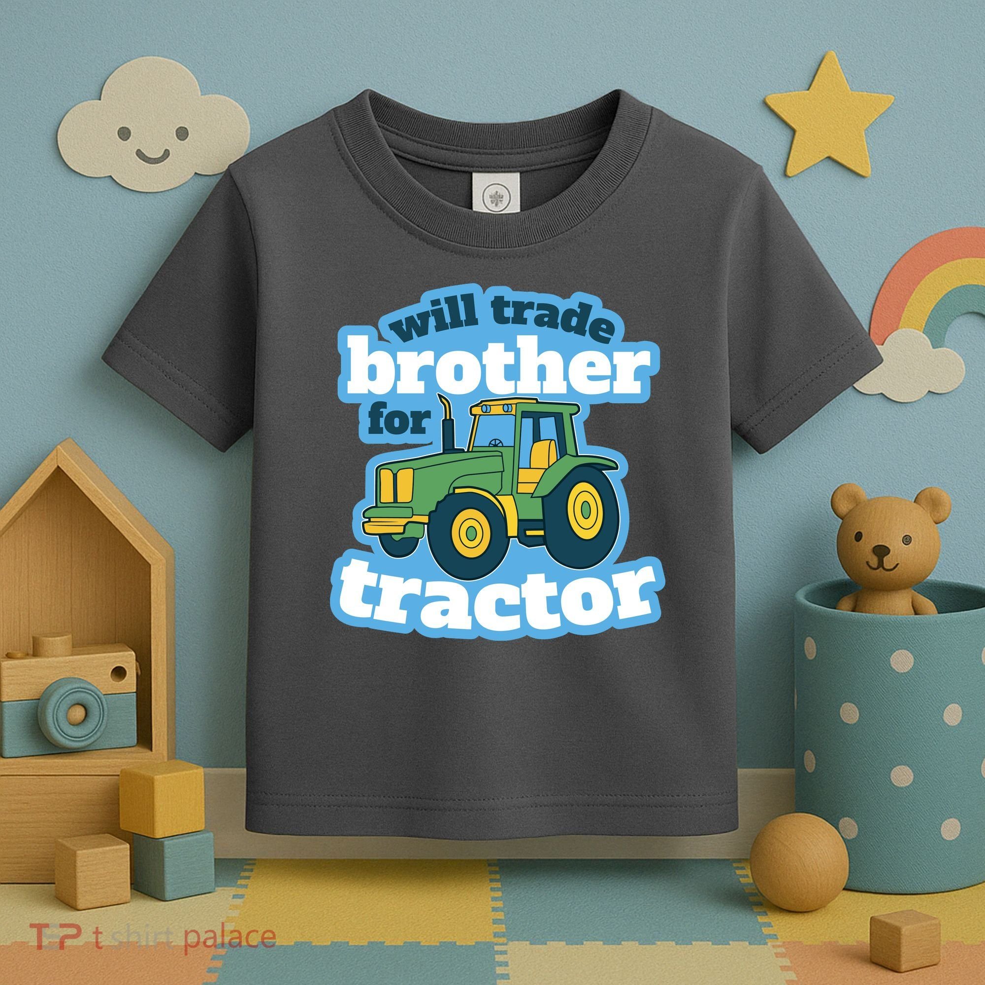Will Trade Brother For Tractor Funny Toddler T-Shirt