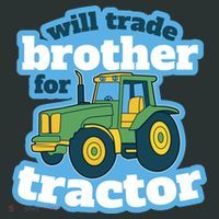 Will Trade Brother For Tractor Funny Toddler T-Shirt thumb 4