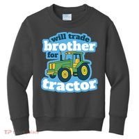 Will Trade Brother For Tractor Funny Kids Sweatshirt thumb 0