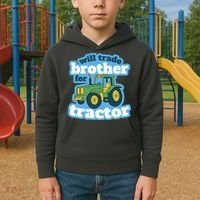 Will Trade Brother For Tractor Funny Kids Hoodie thumb 2